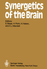 Synergetics of the Brain: Proceedings of the International Symposium on Synergetics at Schloß Elmau, Bavaria, May 2 – 7, 1983