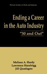Ending a Career in the Auto Industry: “30 and Out”