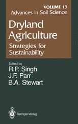 Advances in Soil Science: Dryland Agriculture: Strategies for Sustainability