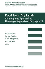 Food from dry lands: An integrated approach to planning of agricultural development