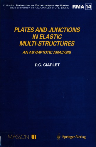 Plates and junctions in elastic multi-structures : an asymptotic analysis