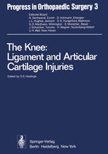 The Knee: Ligament and Articular Cartilage Injuries