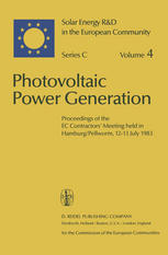 Photovoltaic Power Generation: Proceedings of the EC Contractors’ Meeting held in Hamburg/Pellworm, 12–13 July 1983