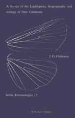 A Survey of the Lepidoptera, Biogeograhy and Ecology of New Caledonia