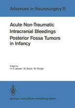 Acute Non-Traumatic Intracranial Bleedings. Posterior Fossa Tumors in Infancy
