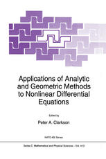Applications of Analytic and Geometric Methods to Nonlinear Differential Equations