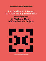 Investigations in Algebraic Theory of Combinatorial Objects