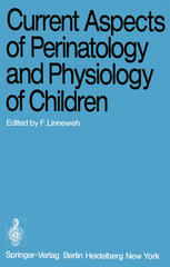 Current Aspects of Perinatology and Physiology of Children