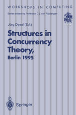 Structures in Concurrency Theory: Proceedings of the International Workshop on Structures in Concurrency Theory (STRICT), Berlin, 11–13 May 1995