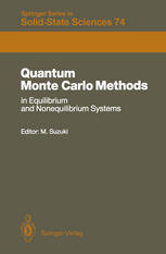 Quantum Monte Carlo Methods in Equilibrium and Nonequilibrium Systems: Proceedings of the Ninth Taniguchi International Symposium, Susono, Japan, Nove