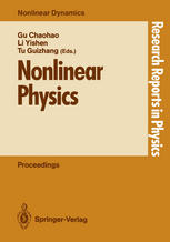 Nonlinear Physics: Proceedings of the International Conference, Shanghai, People’s Rep. of China, April 24–30, 1989