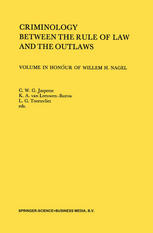 Criminology Between the Rule of Law and the Outlaws
