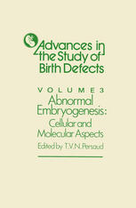 Abnormal Embryogenesis: Cellular and Molecular Aspects
