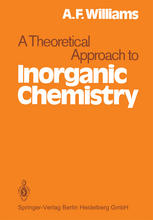 A Theoretical Approach to Inorganic Chemistry
