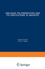 Emulsion Polymerization and Its Applications in Industry