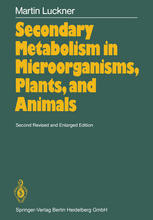 Secondary Metabolism in Microorganisms, Plants and Animals