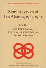 Reminiscences of Los Alamos 1943–1945