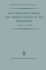 Low-Frequency Waves and Irregularities in the Ionosphere: Proceedings of the 2nd Esrin-Eslab Symposium, Held in Frascati, Italy, 23–27 September, 1968