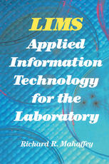 LIMS: Applied Information Technology for the Laboratory
