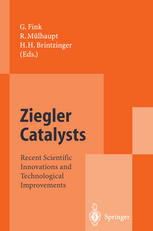 Ziegler Catalysts: Recent Scientific Innovations and Technological Improvements