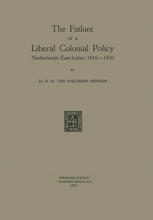 The Failure of a Liberal Colonial Policy: Netherlands East Indies, 1816–1830