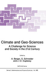 Climate and Geo-Sciences: A Challenge for Science and Society in the 21st Century