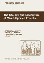 The Ecology and Silviculture of Mixed-Species Forests: A Festschrift for David M. Smith