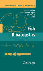 Fish Bioacoustics: With 81 Illustrations