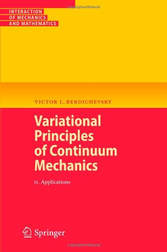 Variational Principles of Continuum Mechanics: II. Applications