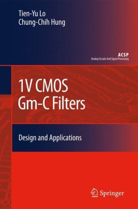 1V CMOS G  m -C Filters: Design and Applications