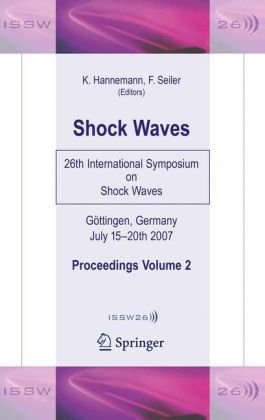 Shock Waves: 26th International Symposium on Shock Waves, Volume 2