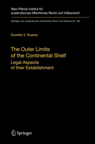 The Outer Limits of the Continental Shelf: Legal Aspects of their Establishment