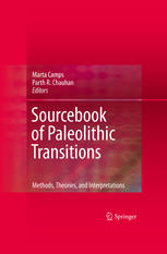 Sourcebook of Paleolithic Transitions: Methods, Theories, and Interpretations