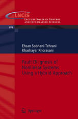 Fault Diagnosis of Nonlinear Systems Using a Hybrid Approach