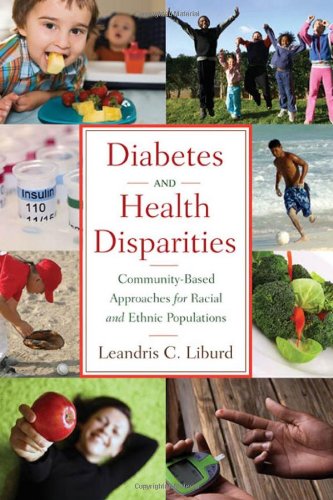 Diabetes and Health Disparities: Community-Based Approaches for Racial and Ethnic Populations