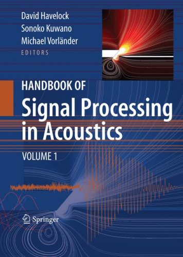Handbook of Signal Processing in Acoustics 2 vol set