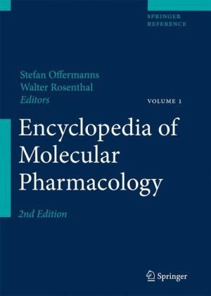 Encyclopedia of Molecular Pharmacology 2 volume set