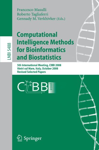 Computational Intelligence Methods for Bioinformatics and Biostatistics: 5th International Meeting, CIBB 2008 Vietri sul Mare, Italy, October 3-4, 200