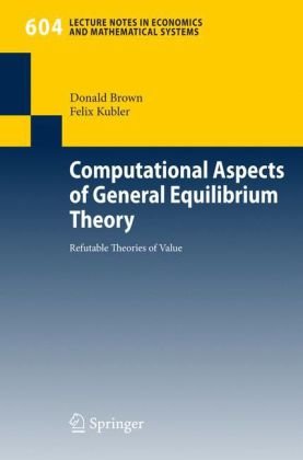 Computational Aspects of General Equilibrium Theory: Refutable Theories of Value