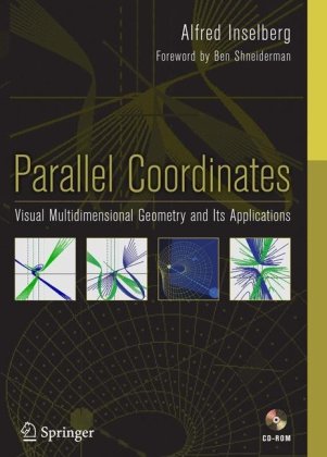 Parallel Coordinates: Visual Multidimensional Geometry and Its Applications