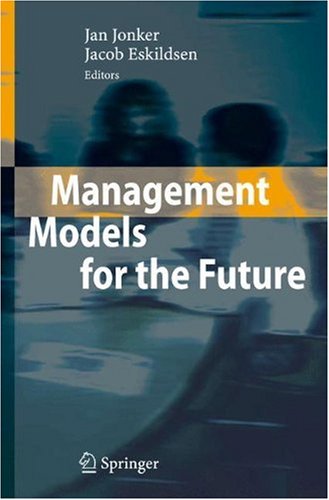 Management Models for the Future
