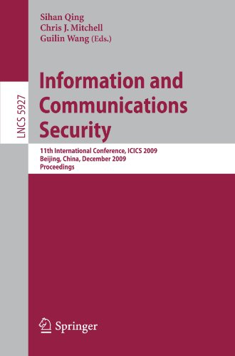 Information and Communications Security: 11th International Conference, ICICS 2009, Beijing, China, December 14-17, 2009. Proceedings