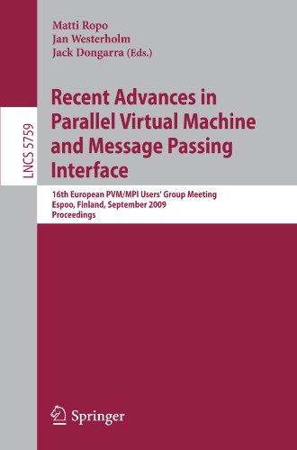 Recent Advances in Parallel Virtual Machine and Message Passing Interface: 16th European PVM/MPI Users’ Group Meeting, Espoo, Finland, September 7-10,