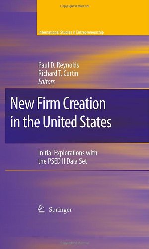 New Firm Creation in the United States: Initial Explorations with the PSED II Data Set