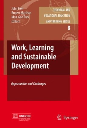 Work, Learning and Sustainable Development: Opportunities and Challenges