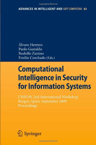 Computational Intelligence in Security for Information Systems: CISIS’09, 2nd International Workshop Burgos, Spain, September 2009 Proceedings