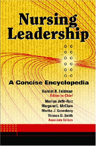 Nursing Leadership: A Concise Encyclopedia