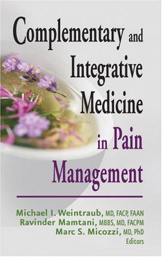Complementary and Integrative Medicine in Pain Management