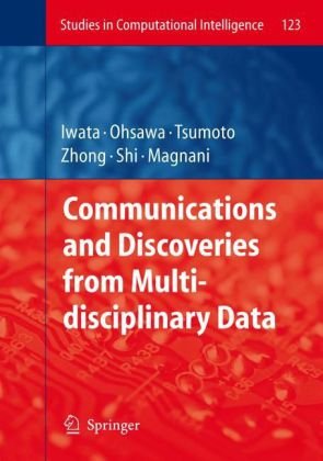 Communications and Discoveries from Multidisciplinary Data