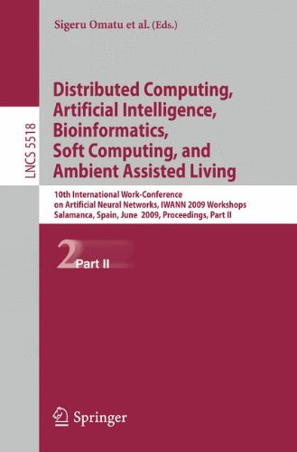Distributed Computing, Artificial Intelligence, Bioinformatics, Soft Computing, and Ambient Assisted Living: 10th International Work-Conference on Art